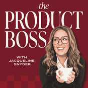 Podcast The Product Boss with Jacqueline Snyder