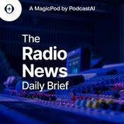 Podcast The Radio News Daily Brief