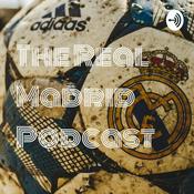 Podcast The Real Madrid Podcast