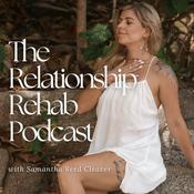 Podcast The Relationship Rehab