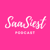 Podcast The SaaSiest Podcast