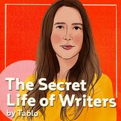 Podcast The Secret Life of Writers by Tablo