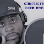 Podcast The Simplistically Deep Podcast