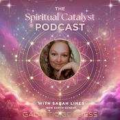 Podcast The Spiritual Catalyst