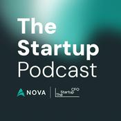Podcast The Startup Podcast by Nova and The Startup CFO