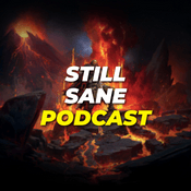 Podcast The Still Sane Podcast