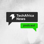 The TechAfrica News Podcast
