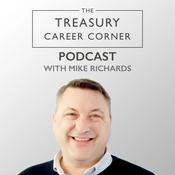 Podcast The Treasury Career Corner