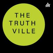 Podcast The Truth Ville