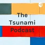 Podcast The Tsunami Podcast