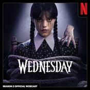 Podcast The Wednesday Season 2 Official Woecast