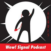 Podcast The Wow! Signal Podcast