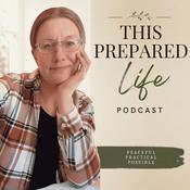 Podcast This Prepared Life