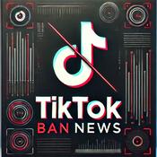Podcast TikTok Ban News