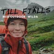 Podcast Till fjälls med Outdoor Wilda