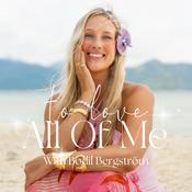 Podcast To Love All Of Me