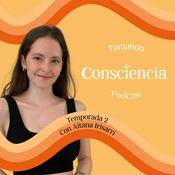 Podcast Tomando Consciencia Podcast