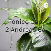 Podcast Tonico Cap 2 Andreas 6a