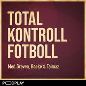 Podcast Total Kontroll Fotboll