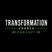 Podcast Transformation Church Podcast