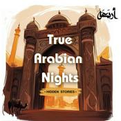Podcast True Arabian Nights
