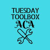 Podcast Tuesday Toolbox ACA