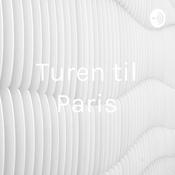 Podcast Turen til Paris