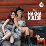 Podcast Två nakna kullor - livet i avklädd version