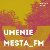 Podcast Umenie mesta_FM