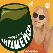 Podcast Under the Influencer