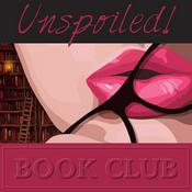 Podcast UNspoiled! Book Club!