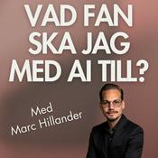 Podcast Vad fan ska jag ha AI till?