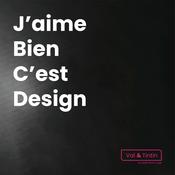 Podcast J'aime Bien C'est Design