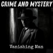 Podcast Vanishing Man