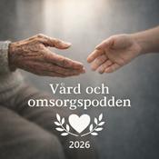 Podcast Vård och omsorgspodden