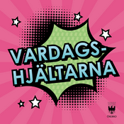 Podcast Vardagshjältarna