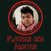 Podcast Vardagsrasismen’s pladder och åsikter