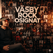 Podcast Väsby Rock Osignat