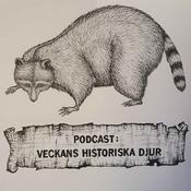 Podcast Veckans historiska djur