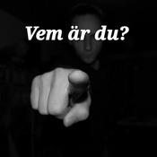 Podcast Vem är du?