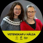 Podcast Vetenskap och hälsa