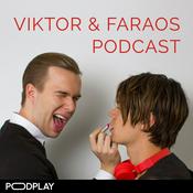 Podcast Viktor & Faraos Podcast