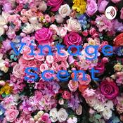 Podcast Vintage Scent