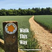 Podcast Walk This Way - discovering Long Distance Paths of the UK