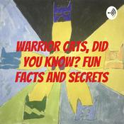Podcast Warrior Cats, did you know? Fun facts and secrets
