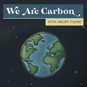 Podcast We Are Carbon