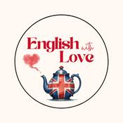 Podcast English With Love – Slow and Clear English Listening Practice