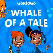 Podcast Whale of a Tale: Sea Stories for Kids Who Love the Ocean