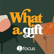 Podcast What a Gift Podcast