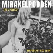Podcast Mirakelpodden - Tro och Vetskap